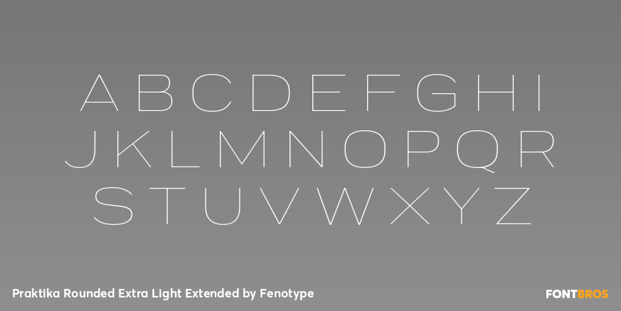 Praktika Rounded Extra Light Extended Font Poster #1