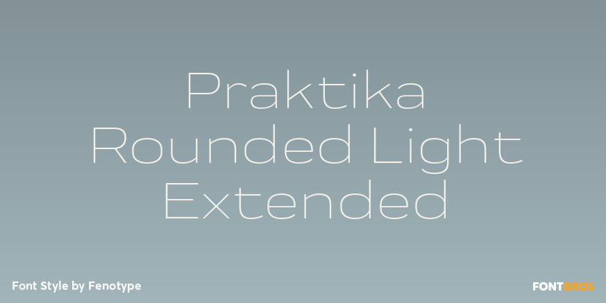 Praktika Rounded Light Extended Font Poster #1