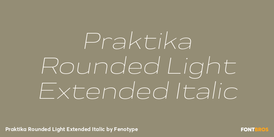 Praktika Rounded Light Extended Italic Font Poster #1