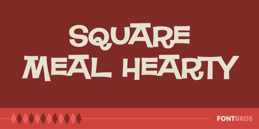 Square Meal Hearty Font Poster