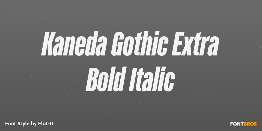 Kaneda Gothic Extra Bold Italic Font Poster #1