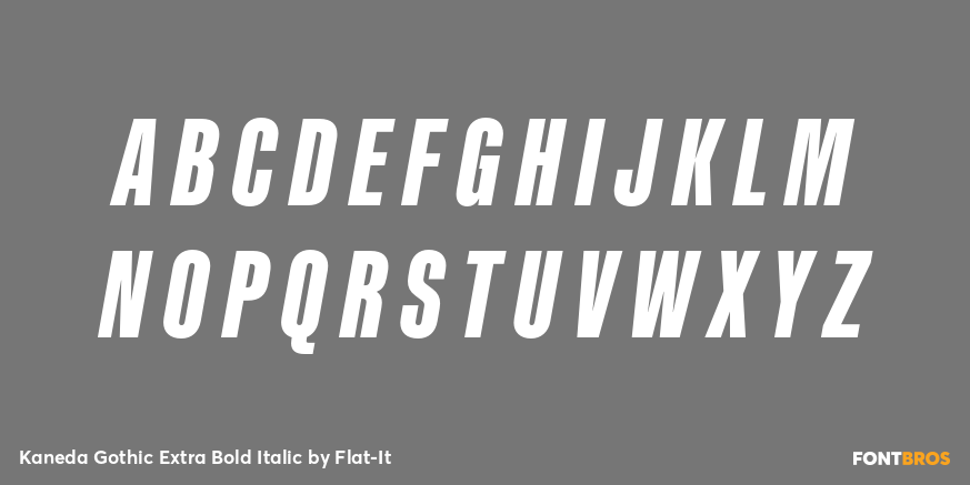 Kaneda Gothic Extra Bold Italic Font Poster #1