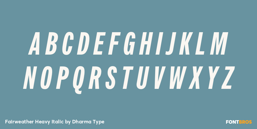 Fairweather Heavy Italic Font Poster #2
