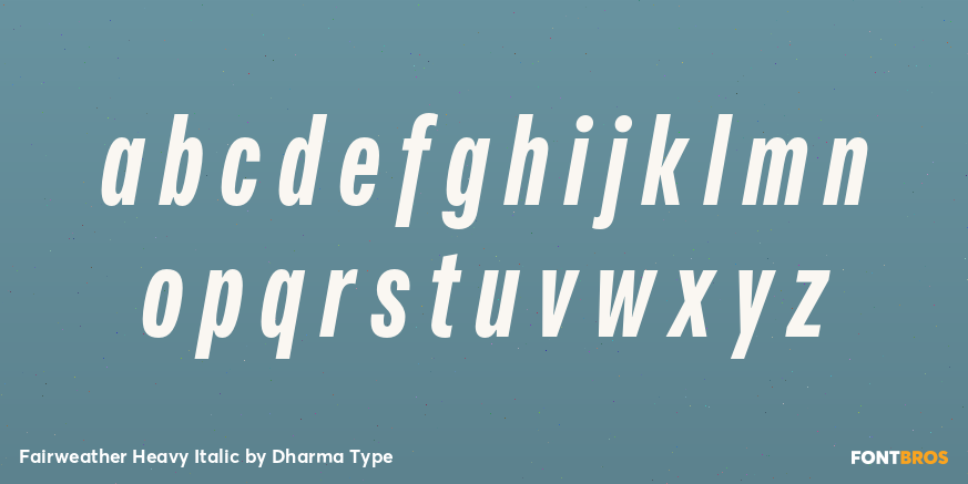 Fairweather Heavy Italic Font Poster #3