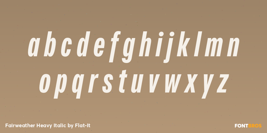 Fairweather Heavy Italic Font Poster #1