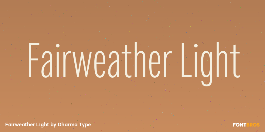 Fairweather Light Font Poster #1
