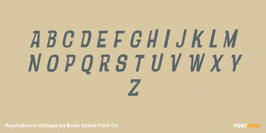 Psychatronic Oblique Font Poster #2
