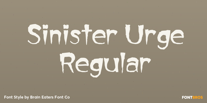 Sinister Urge Regular Font Poster #1