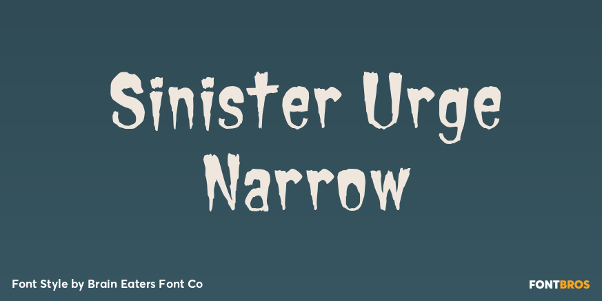 Sinister Urge Narrow Font Poster #1