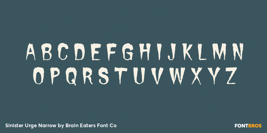 Sinister Urge Narrow Font Poster #2