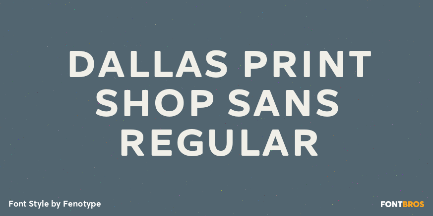 Dallas Print Shop Sans Regular Poster