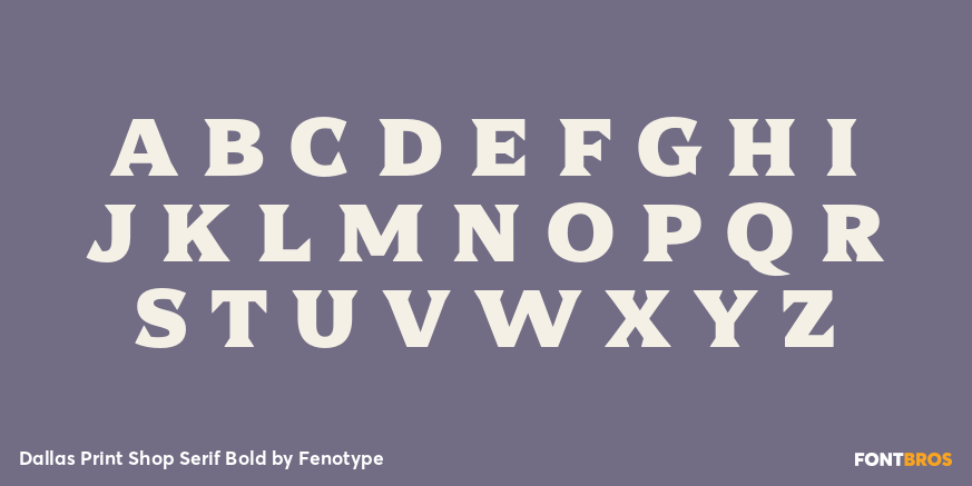 Dallas Print Shop Serif Bold Font Poster #2