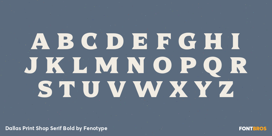Dallas Print Shop Serif Bold Font Poster #1