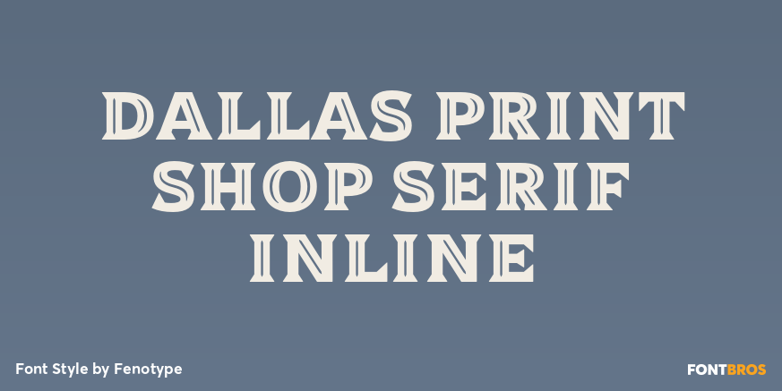 Dallas Print Shop Serif Inline Poster