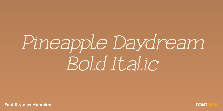 Pineapple Daydream Bold Italic Poster