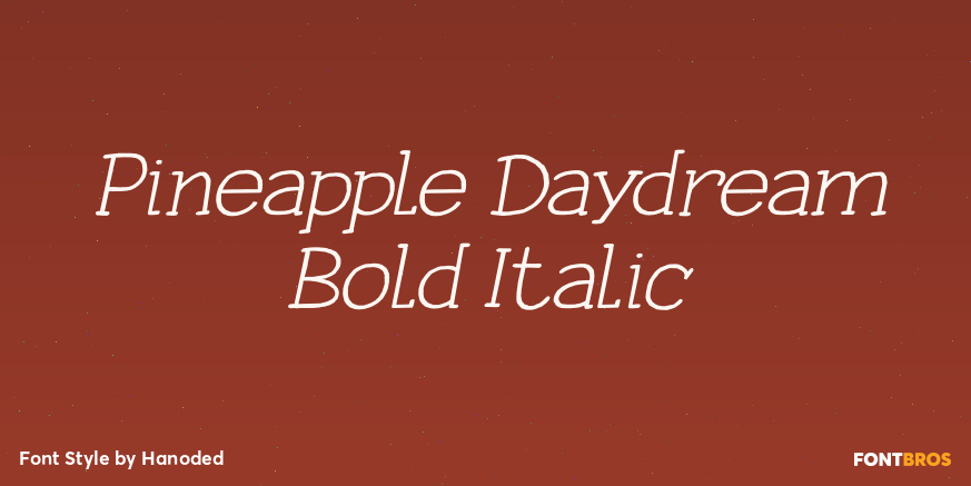 Pineapple Daydream Bold Italic Poster