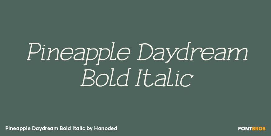 Pineapple Daydream Bold Italic Poster
