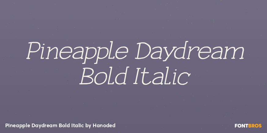 Pineapple Daydream Bold Italic Poster