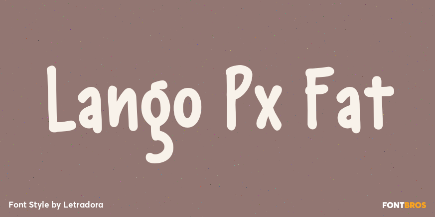 Lango Px Fat Font Poster #1