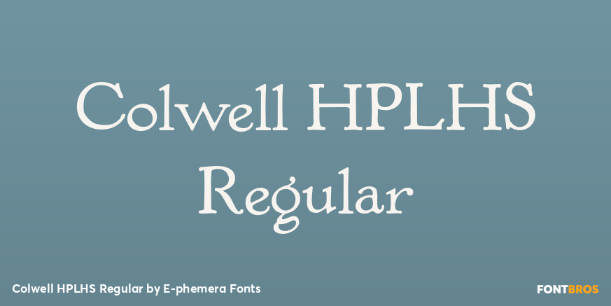 Colwell HPLHS Regular Font Poster #1