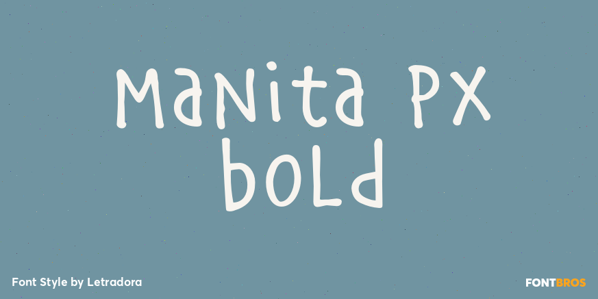 Manita Px Bold Poster