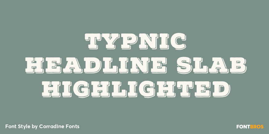 Typnic Headline Slab Highlighted Poster