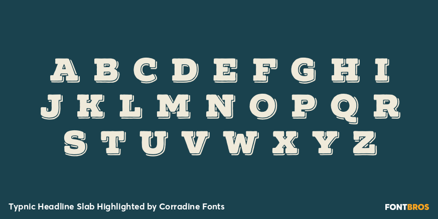 Typnic Headline Slab Highlighted Font Poster #2