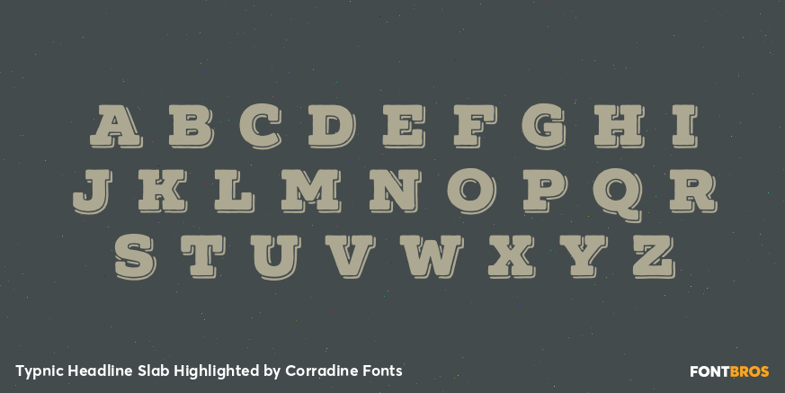 Typnic Headline Slab Highlighted Font Poster #3