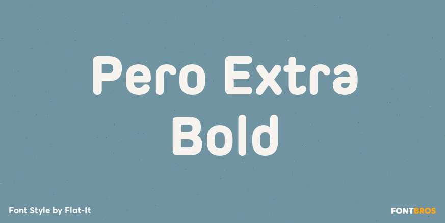 Pero Extra Bold Font Poster #1