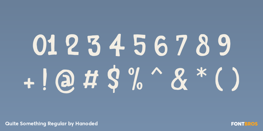 Quite Something Regular Font Poster #4