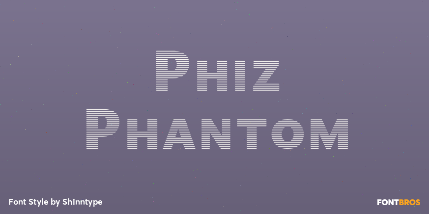Phiz Phantom Font Poster #1