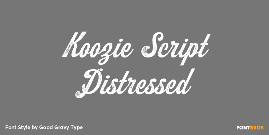 Koozie Script Distressed Font Poster