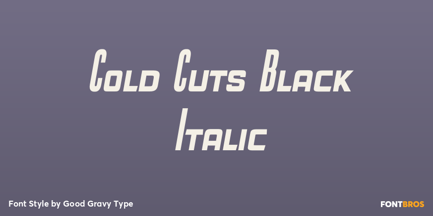 Cold Cuts Black Italic Font Poster