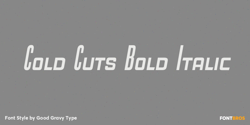 Cold Cuts Bold Italic Font Poster