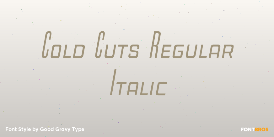 Cold Cuts Regular Italic Font Poster