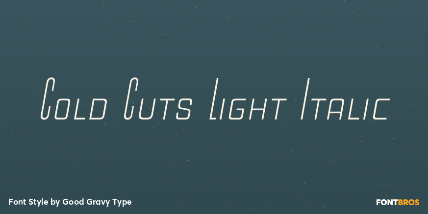 Cold Cuts Light Italic Font Poster