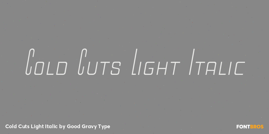 Cold Cuts Light Italic Font Poster