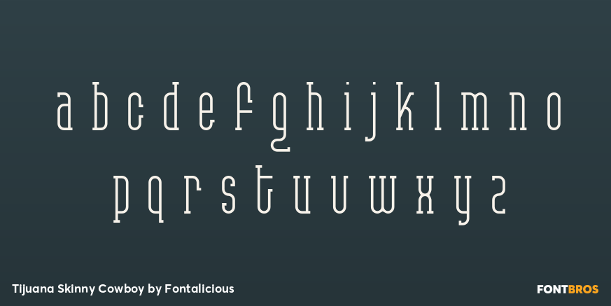 Tijuana Skinny Cowboy Font Poster #3