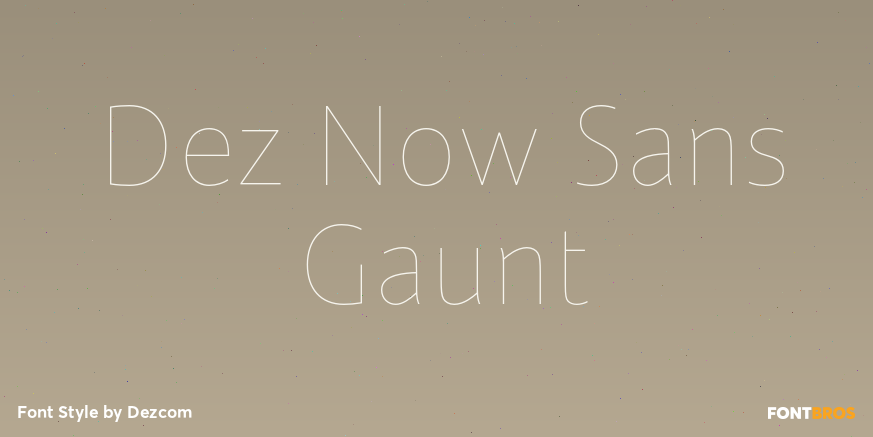 Dez Now Sans Gaunt Font Poster #1