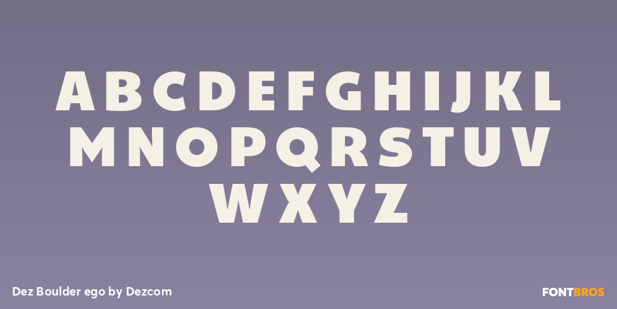 Dez Boulder ego Font Poster #1