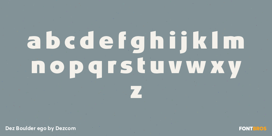 Dez Boulder ego Font Poster #1