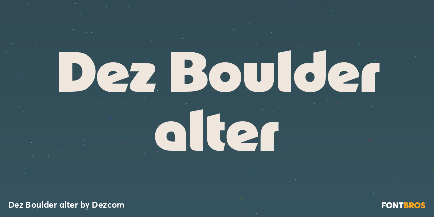Dez Boulder alter Font Poster #1