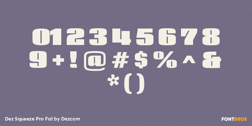 Dez Squeeze Pro Fat Font Poster #1