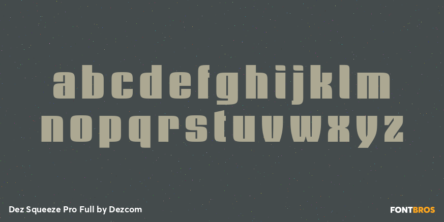 Dez Squeeze Pro Full Font Poster #1