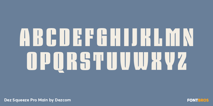 Dez Squeeze Pro Main Font Poster #1