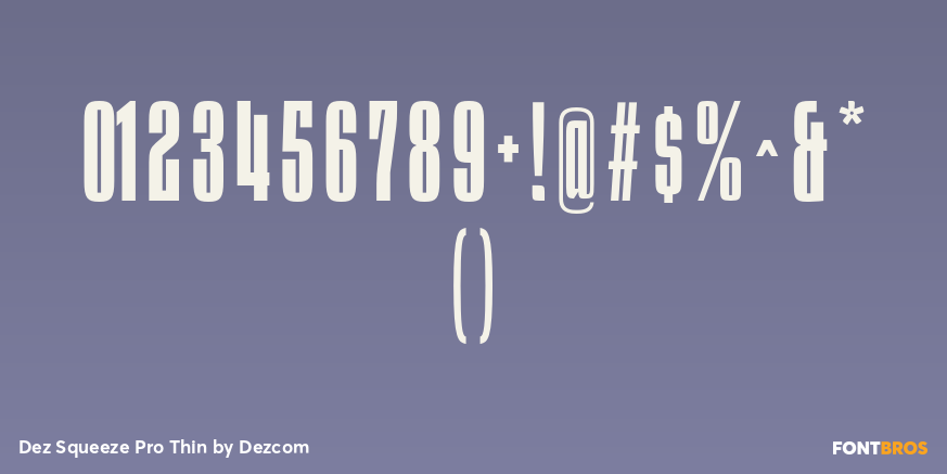 Dez Squeeze Pro Thin Font Poster #1