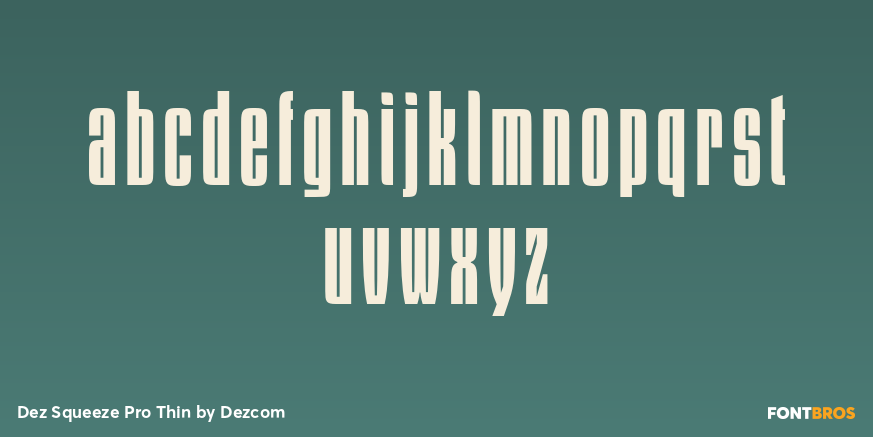 Dez Squeeze Pro Thin Font Poster #3