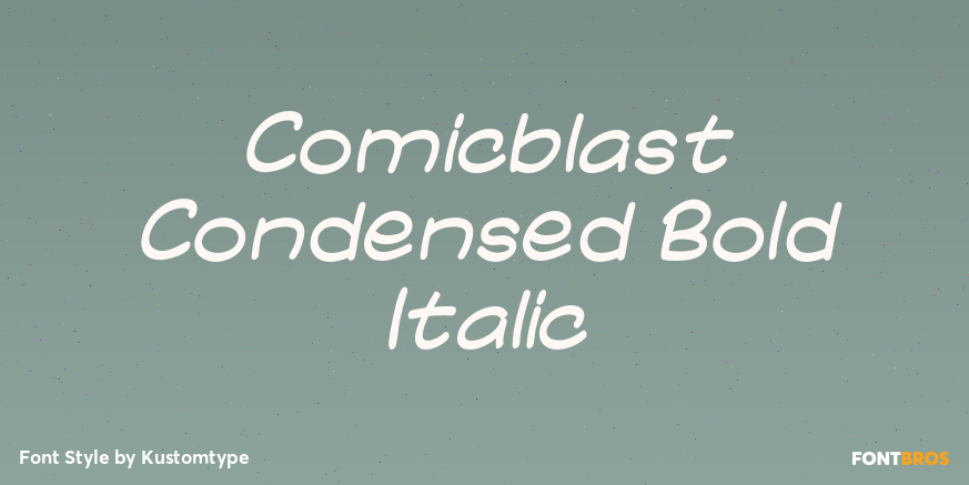 Comicblast Condensed Bold Italic Poster
