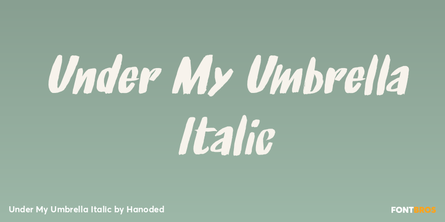 Under My Umbrella Italic Font Poster #1
