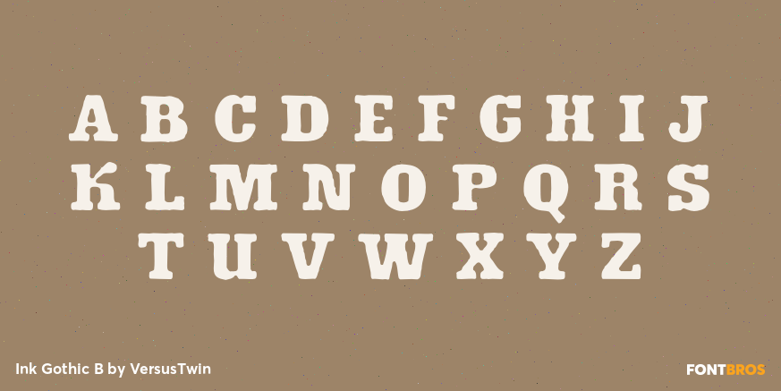Ink Gothic B Font Poster #2